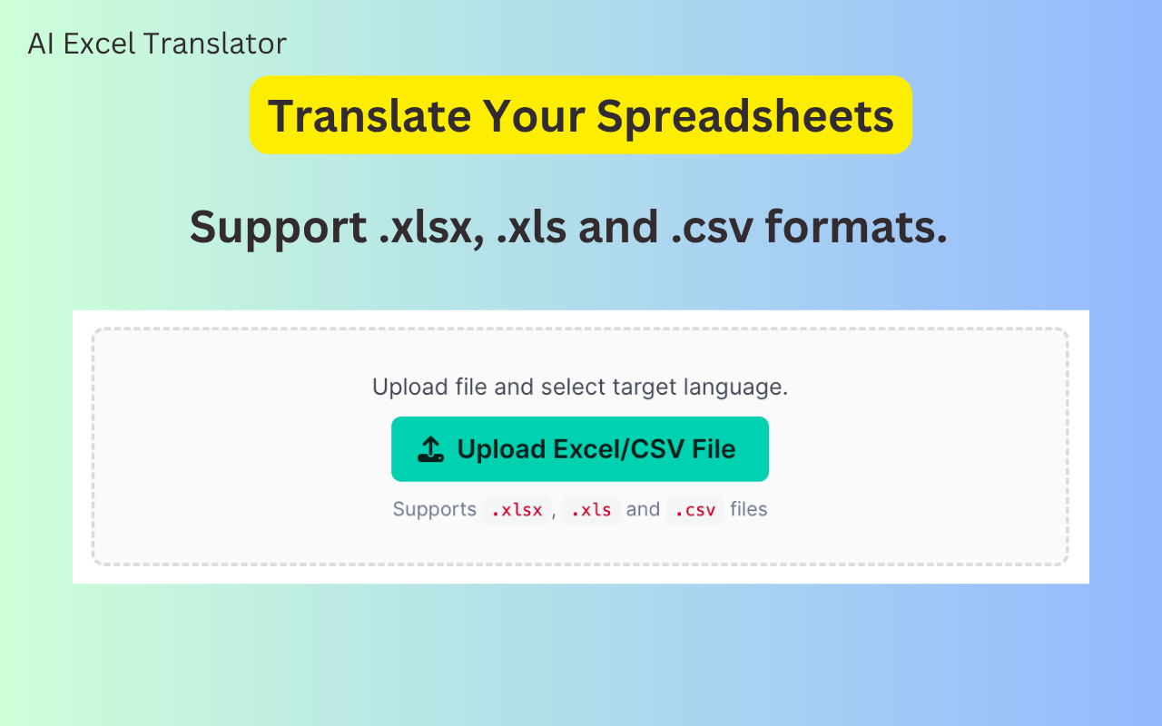 AI Excel Translator - Translate Excel Files with AI image 2